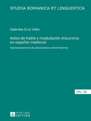 cover image of Actos de habla y modulación discursiva en español medieval